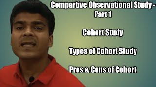 Comparative Observational Study 1  Cohort Study  Type of Cohort Study  Cohort Study Pros amp Cons [upl. by Nileuqaj]