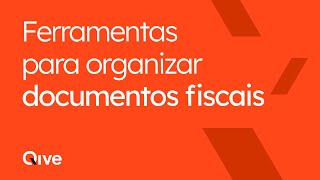 Ferramentas Para Organizar Documentos Fiscais [upl. by Ternan]