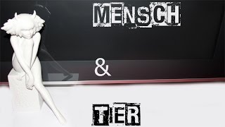 Der Mensch steht über dem Tier [upl. by Oknuj824]