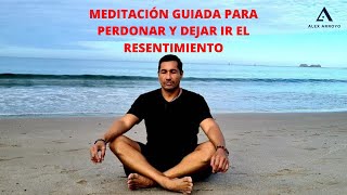 Meditación guiada para perdonar y dejar ir el resentimiento [upl. by Tavia823]