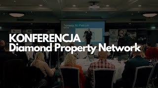 Konferencja Diamond Property Network [upl. by Artinak]