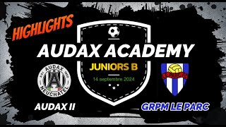 Highlights  Audax Academy  Grpm Le Parc [upl. by Colinson]