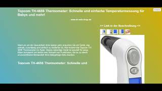 Topcom TH4656 Thermometer Schnelle und einfache Temperaturmessung für Babys und mehr [upl. by Aneled]