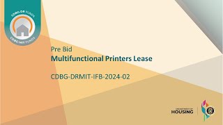 CDBGDRMITIFB202402Pre Bid  Multifunctional Printers Lease [upl. by Airak995]