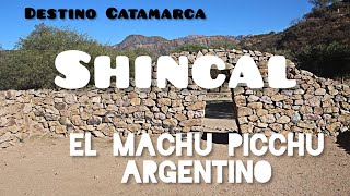 Shincal El Machu Picchu argentino [upl. by Veator]