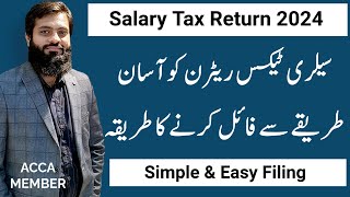 Salary Tax Return Filing 2024  Simple amp Easy way of Filing  Reporting on IRIS  Reconciling  FBR [upl. by Alyaj502]