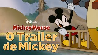 Mickey Mouse  O Trailer de Mickey [upl. by Neyrb683]