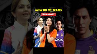 How Do IPL Teams Earn Money🤔 [upl. by Dib]