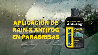 ¿CÓMO SE APLICA EL ANTIEMPAÑANTE RAINX EN VIDRIOS ANTIFOG [upl. by Stricklan]