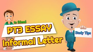 PT3 ESSAY  STUDY TIPS FOR FRIEND INFORMAL LETTER [upl. by Namia546]