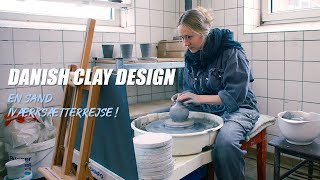 En keramiker på iværksætterrejse  DANISH CLAY DESIGN [upl. by Chaker]