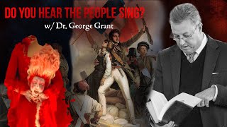 The Paris Paganism amp The French Revolution w Dr George Grant [upl. by Ainimreh737]