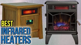 10 Best Infrared Heaters 2017 [upl. by Boy819]