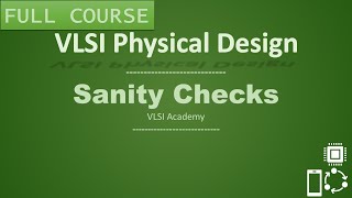 PD Lec 27  Sanity Checks 2  Floorplanning  VLSI  Physical Design [upl. by Enellij]