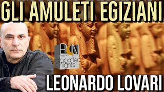 GLI AMULETI EGIZIANI  LEONARDO PAOLO LOVARI [upl. by Yelyak]