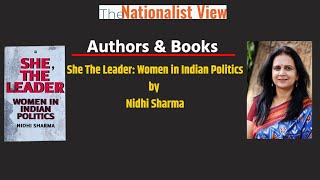 Authors amp Books She The LeaderWomen in Indian Politics by Nidhi Sharma [upl. by Nemad]