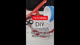 TUTORIAL DIY  Jak zrobić BRANSOLETKĘ ZE SZNURKA DIY sznurkowa bransoletka [upl. by Nolat980]