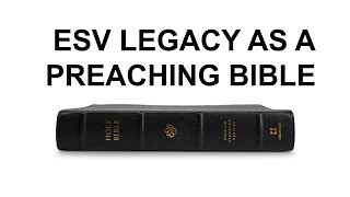 ESV Legacy as a Preaching Bible Review [upl. by Nich]