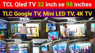 TCL Qled 4K TV New Price 2024  TCL Smart TV  Android TV TCL  TCL Mini LED 4K TV  Google TV [upl. by Adnawt]