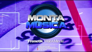 𝑭𝒓𝒆𝒆 𝑫𝑳 Frenetik  Wait A Minute 2024 Monta Musica  Makina Rave Anthems [upl. by Irneh]