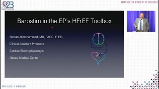 HRS 2023 Barostim in the EP’s HFrEF Toolbox by Dr Rizwan Alimohommad [upl. by Pinsky]