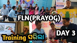 FLNPRAYOG Training  PRAYOG Training Day 3  FLN Training  PRAYOG MODULE 💥 [upl. by Ezalb]