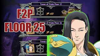 NEW Tower of Trials Floor 25 F2P Easy Clear  SDSGC [upl. by Emie98]