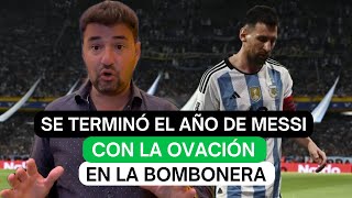 Se terminó el año de Messi con la ovación en La Bombonera [upl. by Aleen480]