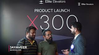 quotExperience Excellence Customer Stories from Elite Elevators X300 Launchquot [upl. by Enelyam75]