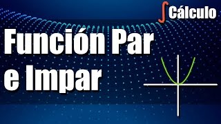 Función Par e Impar  Simetrías  Paridad   Ejercicios Resueltos [upl. by Avie]