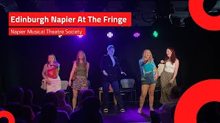 A week at the Edinburgh Festival Fringe  Napier Musical Theatre Society [upl. by Sirrah]