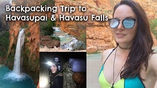 Havasupai Backpacking amp Camping Trip Guide [upl. by Shaikh]