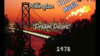 Millington  Dream desire1978 Baia sound [upl. by Eadrahs]