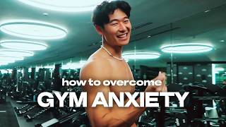 7 Tips to Overcome Your Gym Anxiety [upl. by Fenella]