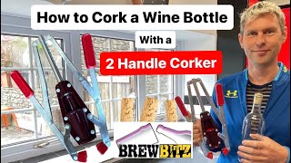 How to Put a Cork into a Bottle With a 2 Handle Wine Bottle Corker [upl. by Arrakat]