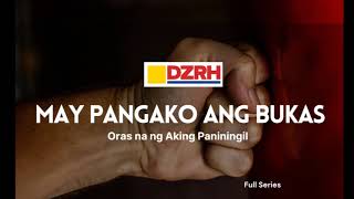 MAY PANGAKO ANG BUKAS I Oras na ng aking paniningil Full Series [upl. by Itin881]