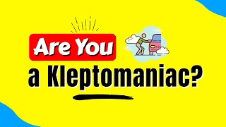 What is KLEPTOMANIAC Steal from People  Mental Disorder  WELLNESS in Life [upl. by Ainosal]