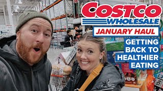 HUGE January Costco Haul 2024  Healthy Food Options at Costco [upl. by Saree]