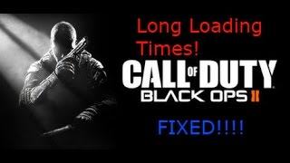 FIX Call Of Duty Black Ops 2 Long Loading Times [upl. by Marguerie]