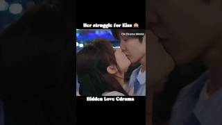 Her struggle for Kiss👄🙈 music love hiddenlove youtubeshorts cdrama youtube sangzhi duanjiaxu [upl. by Dosia]