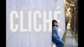 Adelynn  Cliché Official Vertical Video [upl. by Ahsiruam714]