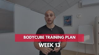 BodyCube Training Plan Week 13 Potenza il segreto per la longevità [upl. by Sidnala590]