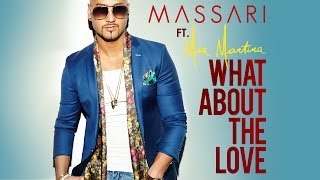 Massari  What About The Love ft Mia Martina Lyric Video [upl. by Mccormick]