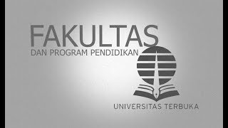 Fakultas dan Program Pendidikan di Universitas Terbuka [upl. by Emiatej]