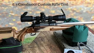 65 Creedmoor Test Firing the Custom Rifle [upl. by Allys]