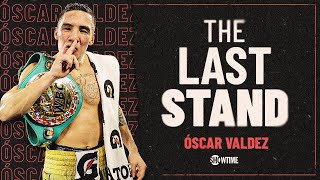 Oscar Valdez on Shakur Stevenson Fight PED Accusations amp Canelo Alvarez  The Last Stand [upl. by Bicknell]