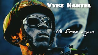 Vybz Kartel  mi free again audio [upl. by Devi]