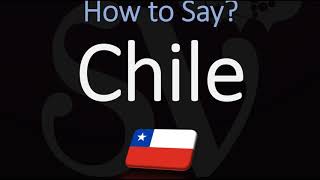 How to Pronounce Chile CORRECTLY [upl. by Evania]