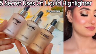 How To Use Iconic illuminator Like A Pro  Liquid Highlighter Professional Uses beautyhacks [upl. by Nahgaem]