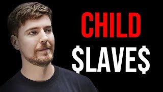 Mr Beast Uses Child and Slave Labor for Feastables Chocolates…and Tried to Cover it Up [upl. by Aletse]